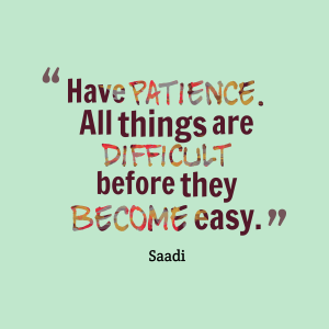 Have-patience.-All-things-are__quotes-by-Saadi-86